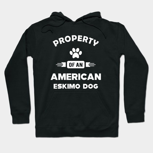 American Eskimo dog - Property of an american eskimo dog Hoodie by KC Happy Shop